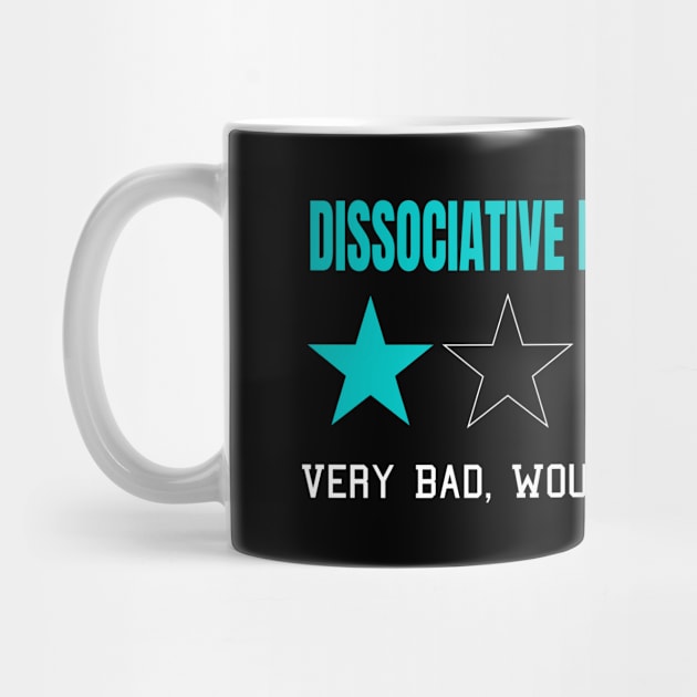 Dissociative Identity Disorder Very Bad Would Not Recommend One Star Rating by MerchAndrey